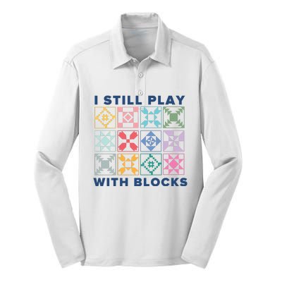 I Still Play With Blocks Silk Touch Performance Long Sleeve Polo