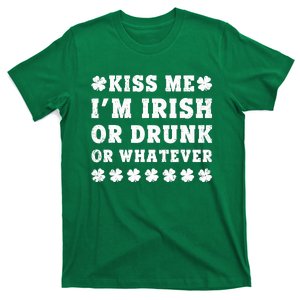 Irish St. Patrick's Da I'm Irish Drunk or Whatever T-Shirt