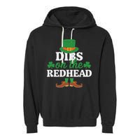 Irish St Patricks Day Shamrock Dibs On The Redhead Garment-Dyed Fleece Hoodie