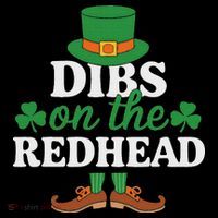 Irish St Patricks Day Shamrock Dibs On The Redhead Performance Shirt