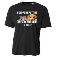 I Support Putting Animal Abusers To Sleep. Dog And Cat Lover Cooling Performance Crew T-Shirt