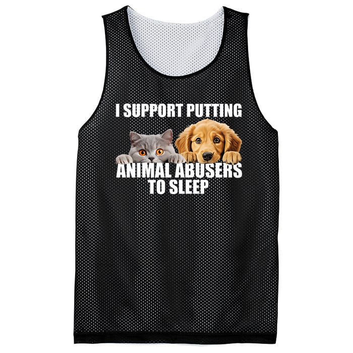 I Support Putting Animal Abusers To Sleep. Dog And Cat Lover Mesh Reversible Basketball Jersey Tank