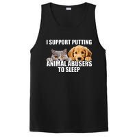 I Support Putting Animal Abusers To Sleep. Dog And Cat Lover PosiCharge Competitor Tank