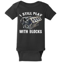 I Still Play With Blocks Baby Bodysuit