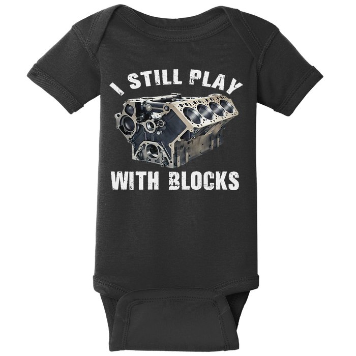 I Still Play With Blocks Baby Bodysuit