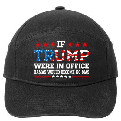 Israel Strong Pray For Israel Pro Trump 2024 7-Panel Snapback Hat
