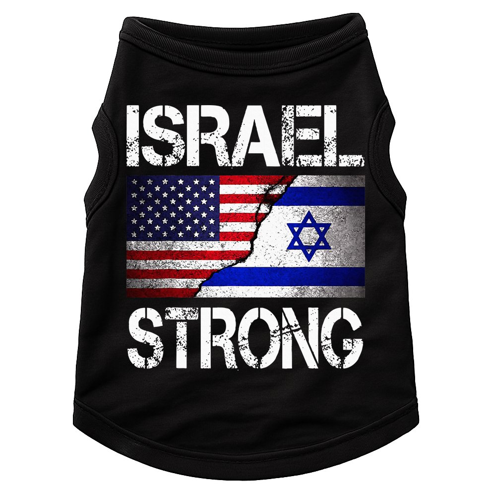 Israel Strong Pray For Israel US Israel Flag Doggie Tank