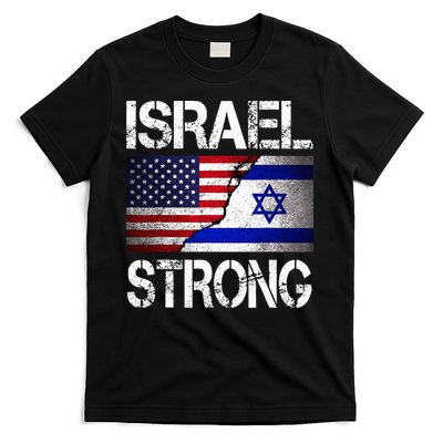 Israel Strong Pray For Israel US Israel Flag T-Shirt