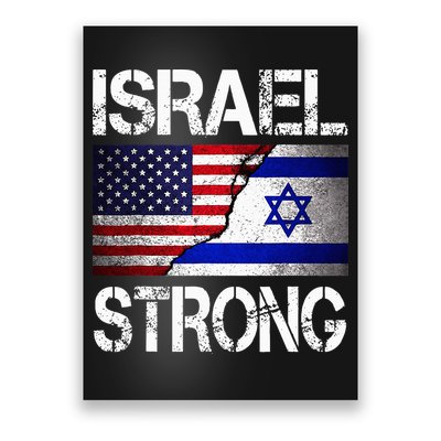 Israel Strong Pray For Israel US Israel Flag Poster