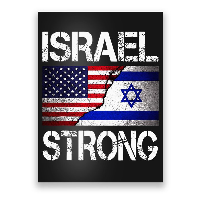 Israel Strong Pray For Israel US Israel Flag Poster