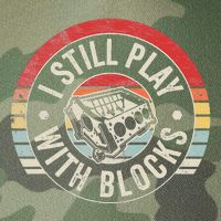 I Still Play With Blocks Racing Maintenance Legacy Tie Dye Trucker Hat