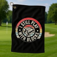 I Still Play With Blocks Racing Maintenance Golf Towel