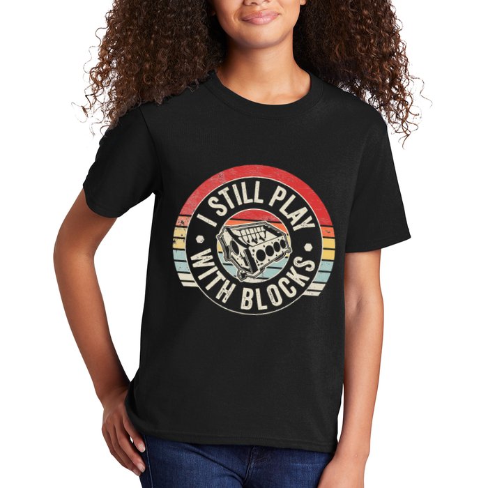 I Still Play With Blocks Racing Maintenance Kids T-Shirt