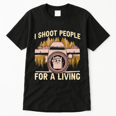 I Shoot People For A Living Photography Cat Photographer Tall T-Shirt