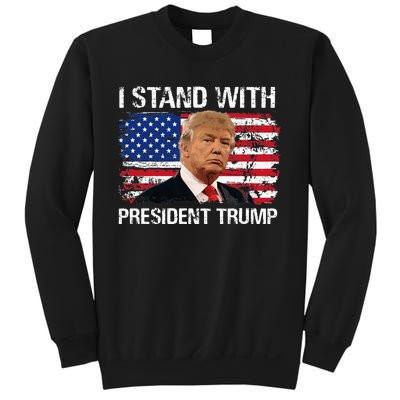 I Stand President Trump American Flag Trump 2024 Men Women Sweatshirt