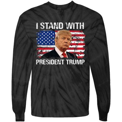 I Stand President Trump American Flag Trump 2024 Men Women Tie-Dye Long Sleeve Shirt