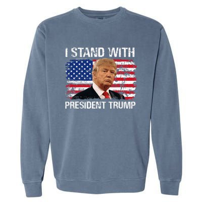 I Stand President Trump American Flag Trump 2024 Men Women Garment-Dyed Sweatshirt