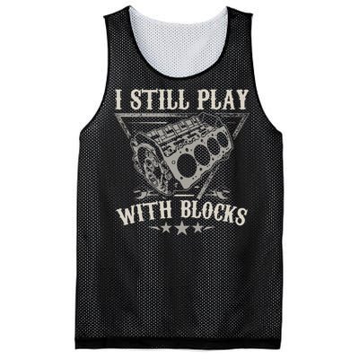 I Still Play With Blocks Car Mechanic Motor Engine Mesh Reversible Basketball Jersey Tank