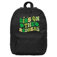 Irish St PatrickS Day Dibs On The Redhead 16 in Basic Backpack