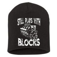 I Still Play With Blocks Funny Mechanic Short Acrylic Beanie