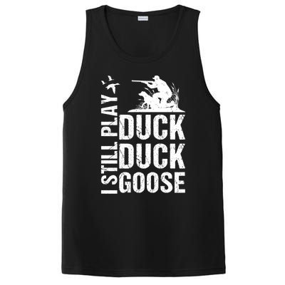 I Still Play Duck Hunting Funny Gift PosiCharge Competitor Tank