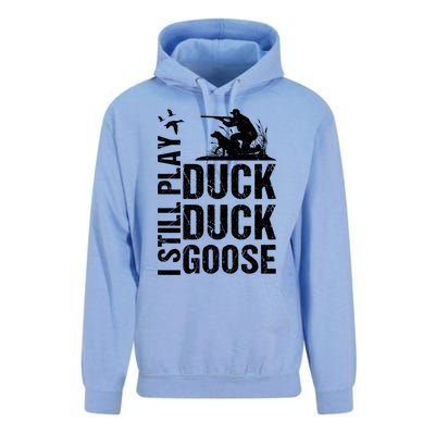 I Still Play Duck Hunting Funny Gift Unisex Surf Hoodie