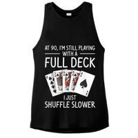 I'M Still Playing With A Full Deck 90th Birthday Ladies PosiCharge Tri-Blend Wicking Tank
