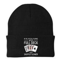 I'M Still Playing With A Full Deck 90th Birthday Beanie