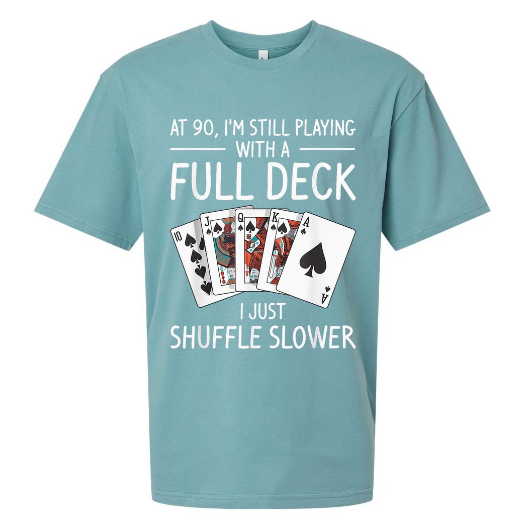I'M Still Playing With A Full Deck 90th Birthday Sueded Cloud Jersey T-Shirt