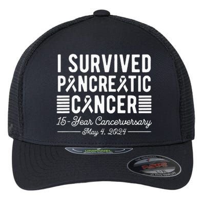 I Survived Pancreatic Cancer 15year Anniversary May 4 2024 Flexfit Unipanel Trucker Cap