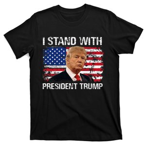 I Stand President Trump American Flag Trump 2024 T-Shirt