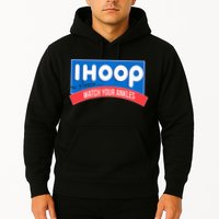 Ihoop So Please Watch Your Ankles Funny Basketball Hoodie