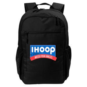 Ihoop So Please Watch Your Ankles Funny Basketball Daily Commute Backpack