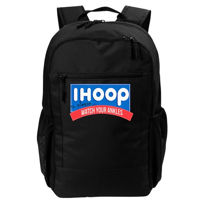 Ihoop So Please Watch Your Ankles Funny Basketball Daily Commute Backpack