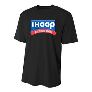 Ihoop So Please Watch Your Ankles Funny Basketball Youth Performance Sprint T-Shirt