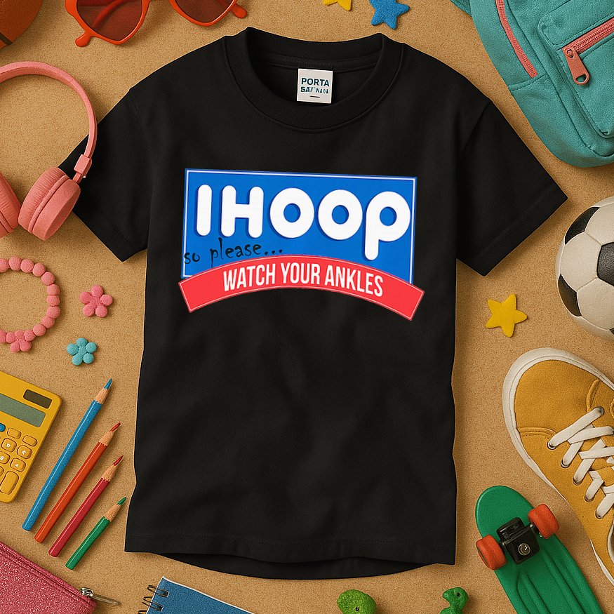 Ihoop So Please Watch Your Ankles Funny Basketball Kids T-Shirt