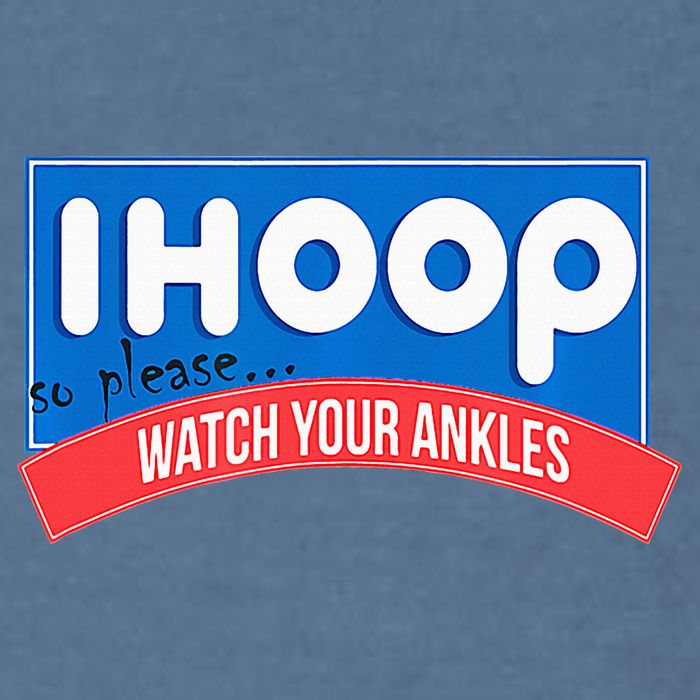 Ihoop So Please Watch Your Ankles Funny Basketball Garment-Dyed Sweatshirt
