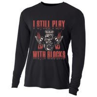 I Still Play With Blocks Car Mechanic Motor Engine Meaningful Gift Cooling Performance Long Sleeve Crew
