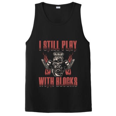 I Still Play With Blocks Car Mechanic Motor Engine Meaningful Gift PosiCharge Competitor Tank