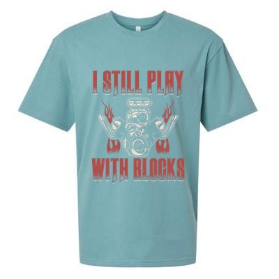 I Still Play With Blocks Car Mechanic Motor Engine Meaningful Gift Sueded Cloud Jersey T-Shirt