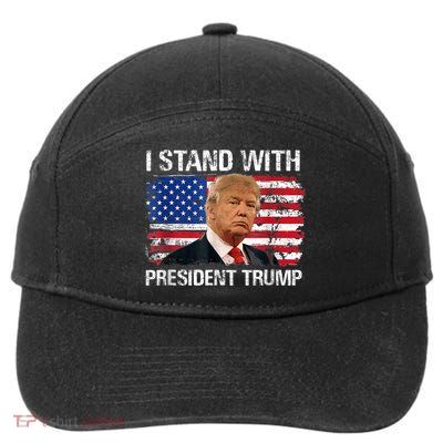 I Stand President Trump American Flag Trump 2024 7-Panel Snapback Hat
