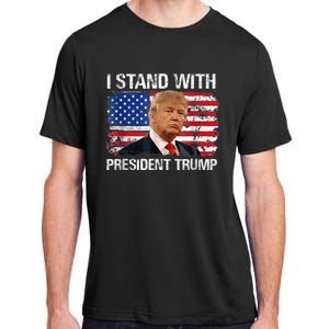 I Stand President Trump American Flag Trump 2024 Adult ChromaSoft Performance T-Shirt