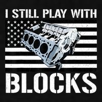 I Still Play With Blocks American Flag Car Auto Mechanic Ladies PosiCharge Tri-Blend Wicking Tank