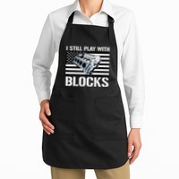 I Still Play With Blocks American Flag Car Auto Mechanic Apron