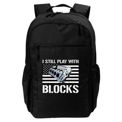 I Still Play With Blocks American Flag Car Auto Mechanic Backpack