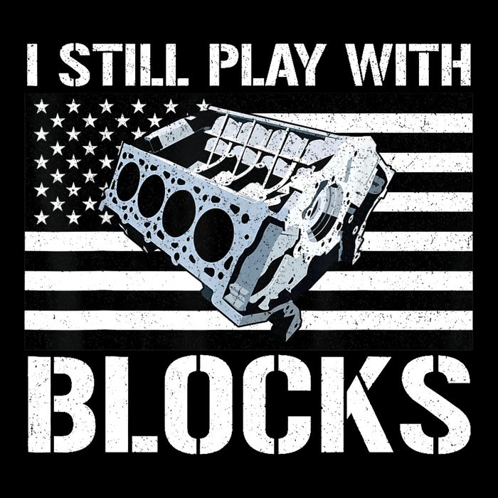 I Still Play With Blocks American Flag Car Auto Mechanic Backpack