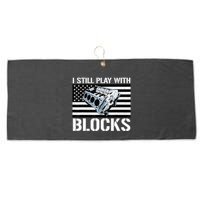 I Still Play With Blocks American Flag Car Auto Mechanic Large Microfiber Waffle Golf Towel