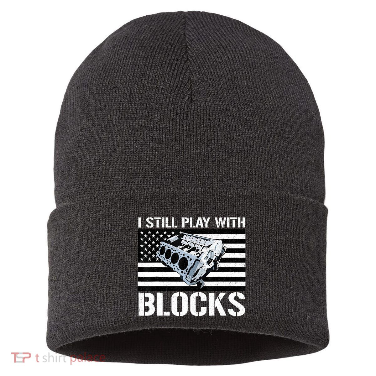 I Still Play With Blocks American Flag Car Auto Mechanic Sustainable Knit Beanie