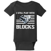 I Still Play With Blocks American Flag Car Auto Mechanic Baby Bodysuit