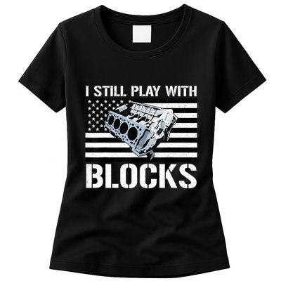 I Still Play With Blocks American Flag Car Auto Mechanic Womens T-Shirt